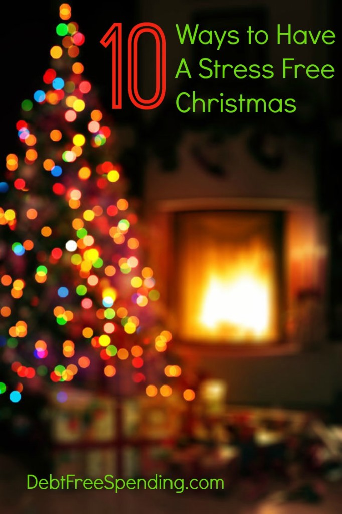 10 Ways to Have a Stress Free Christmas